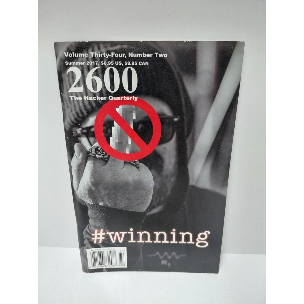 2600 The Hacker Quarterly Summer 2017 Vol 34 No 2 Magazine Winning CyberSecurity
